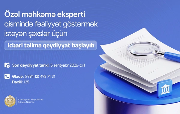 Özəl məhkəmə eksperti qismində fəaliyyət göstərmək istəyənlərin DİQQƏTİNƏ