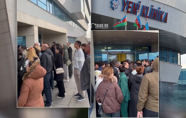 Yeni Klinikada növbə problemi yaranıb