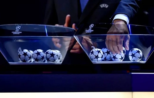 UEFA Çempionlar Liqasında püşkatma: Sabahın rəqibləri bəlli olur