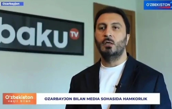 "Baku TV"yə böyük maraq: "Özbəkistan 24" kanalı xüsusi süjet hazırladı