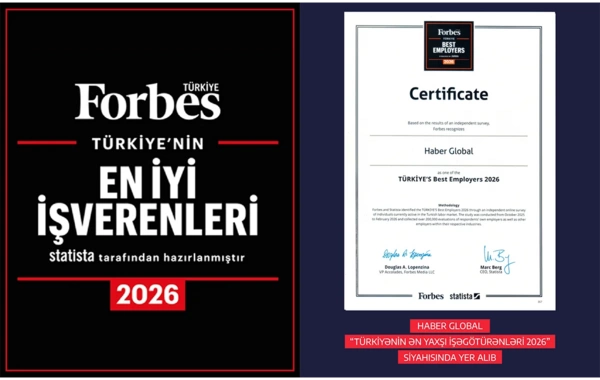 Haber Global Türkiyənin Ən Yaxşı İşəgötürənləri 2026 siyahısında yer alıb