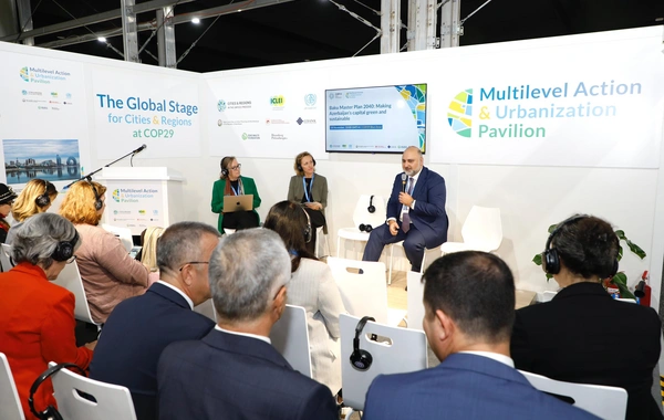 COP29: Bakının 2040-cı ilə qədərki Baş Planının icrası paytaxtın dayanıqlı inkişafına təkan verir