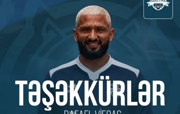 İmişli braziliyalı müdafiəçi Rafael Vieqaşla yolları ayırıb - YENİLƏNİB