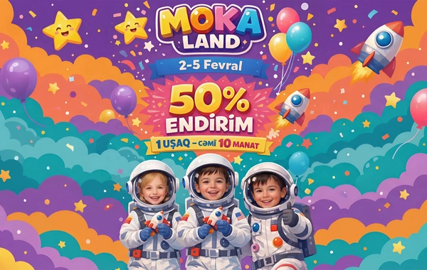 Moka Land-da 50% endirim aksiyası elan edildi