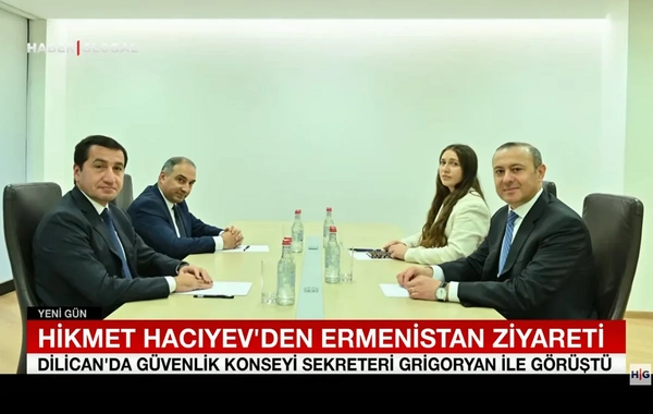 Haber Global: Hikmət Hacıyevin Dilican səfərində sülh gündəliyində duran vacib məsələlər müzakirə edildi