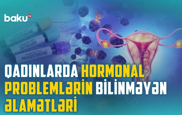 Hormonal disbalans hansı əlamətlərlə özünü göstərir?