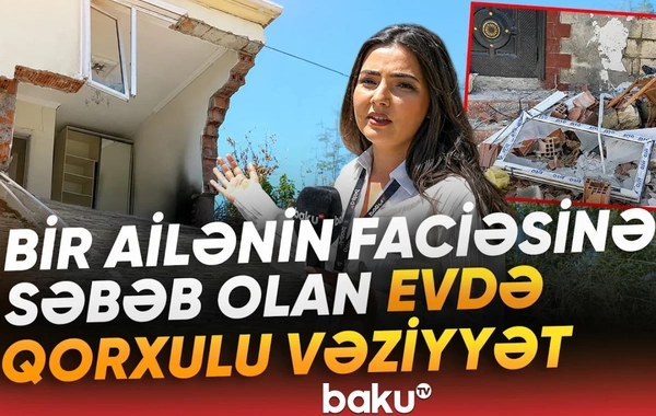 Yasamalda dəhşətli partlayış olmuş evin son durumu