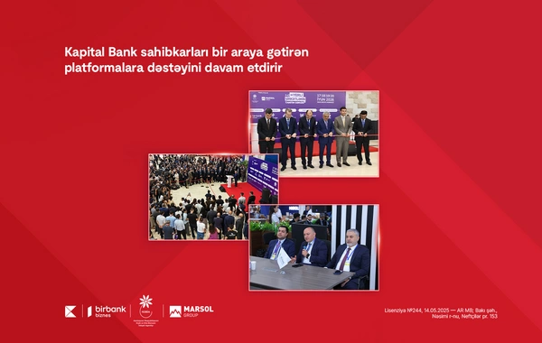 Kapital Bank sahibkarları bir araya gətirən platformalara dəstəyini davam etdirir