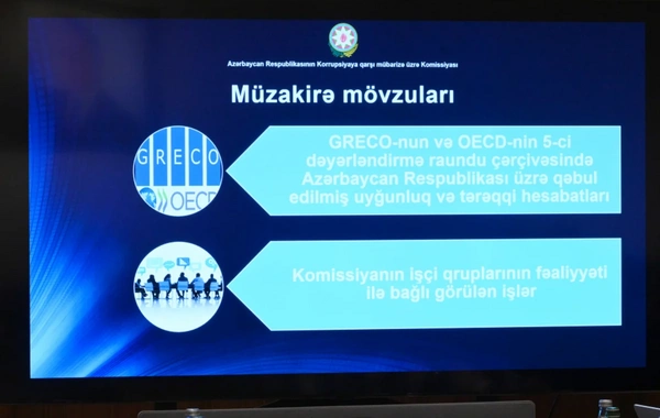Azərbaycanın Korrupsiyaya qarşı mübarizə üzrə Komissiyasının iclası keçirilib