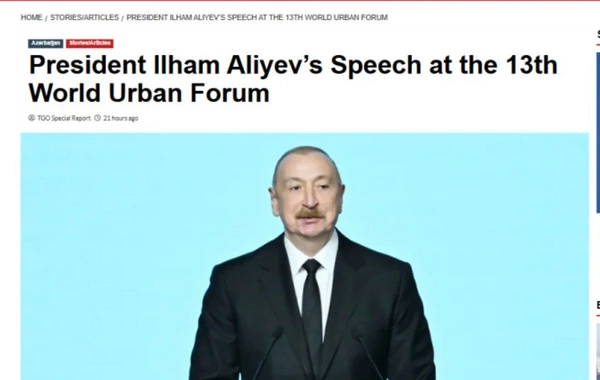 World media widely covered President Ilham Aliyev's speech at the opening of WUF13