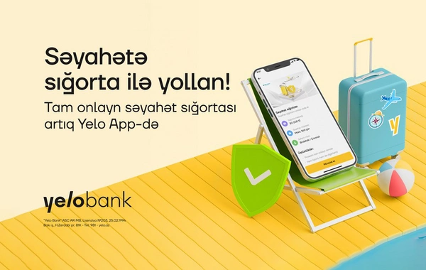 Səyahət sığortasını artıq Yelo App ilə ala biləcəksiniz