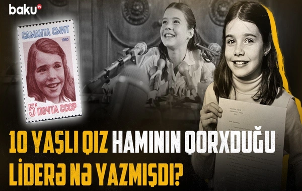 Bir məktubla tarixi dəyişdirən 10 yaşlı qızın müəmmalı sonu