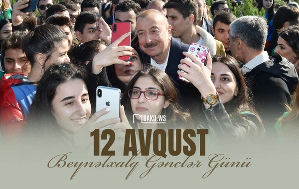 12 avqust - Beynəlxalq Gənclər Günüdür
