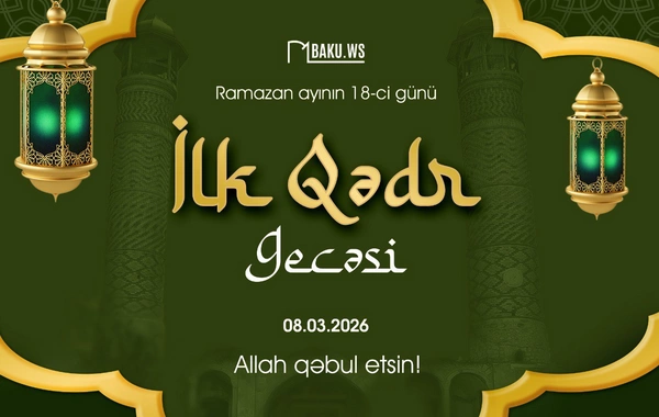 Bu gecə ilk Qədr gecəsidir