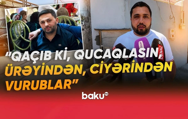 31 yaşlı Rasif niyə qətlə yetirildi? - Hadisənin TƏFƏRRÜATI