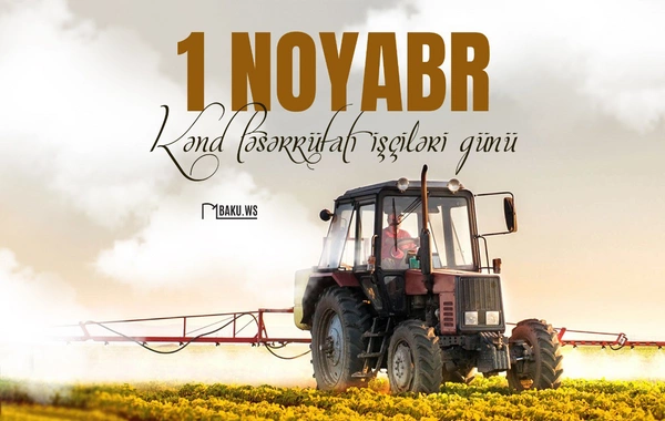 Bu gün Kənd Təsərrüfatı İşçilərinin peşə bayramı günüdür