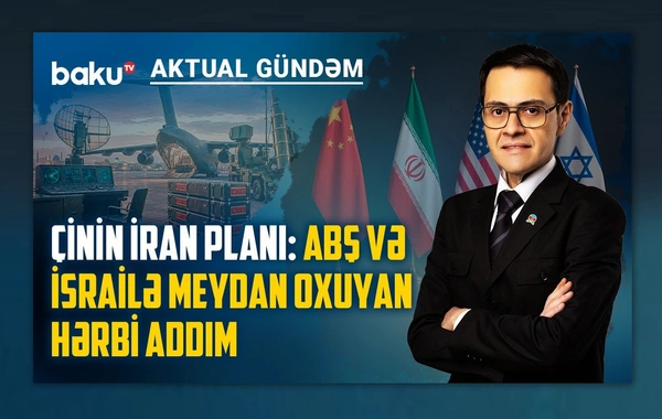 Çindən İrana hərbi dəstək: ABŞ ilə birbaşa toqquşma yaxınlaşır?