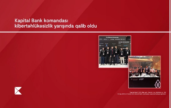 Kapital Bank-ın İnformasiya təhlükəsizliyi komandası ölkənin ən güclü mütəxəssisləri sırasında