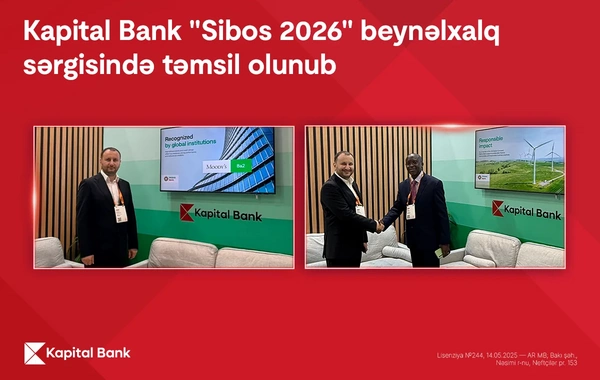 Kapital Bank nümayəndələri Sibos 2026 çərçivəsində 30-dan çox işgüzar görüş keçirib