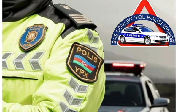 Polis bayram tətilindən qayıdan sürücülərə müraciət edib