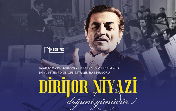 Bu gün Maestro Niyazinin doğum günüdür