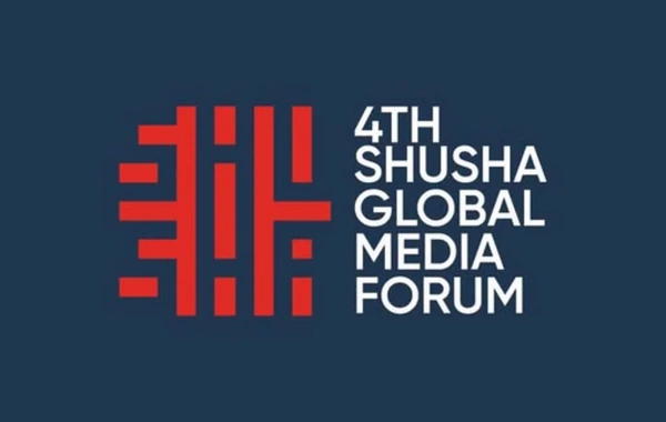 4-cü Şuşa Qlobal Media Forumu keçiriləcək