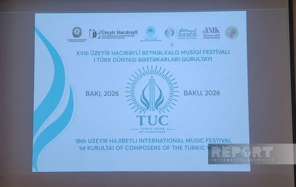 Bakıda I Türk Dünyası Bəstəkarlar İttifaqının Qurultayı keçirilir