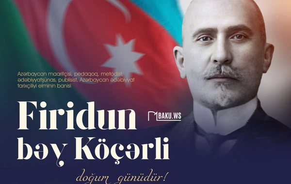 Bu gün Firidun bəy Köçərlinin doğum günüdür