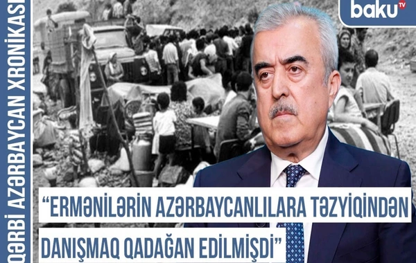 Xronika: Ermənilərin azərbaycanlılara təzyiqindən danışmaq qadağan edilmişdi