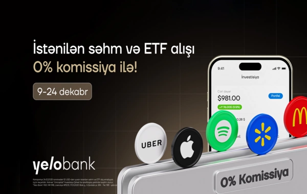 Yelo Invest-də komissiyasız alış günləri yenidən başladı!