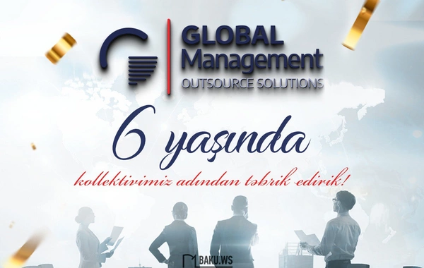 Global Managementin altı yaşı olur