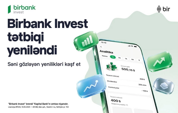 Birbank Invest yeniləndi: investisiya portfelini idarə etmək daha rahat oldu