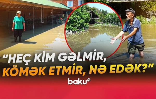 Balakəndə sel: 400-dən çox ev su altında qaldı