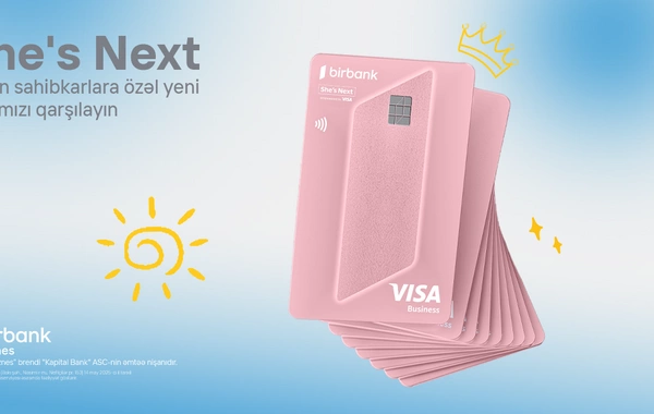 Birbank Biznes-dən sahibkar qadınlara özəl imkanlarla dolu biznes kartı