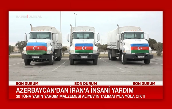 Haber Global Azərbaycandan İrana göndərilən humanitar yardımla bağlı süjet hazırlayıb