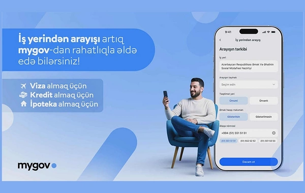 Vətəndaşlar artıq iş yerinə dair arayışı "mygov"dan da əldə edə biləcəklər