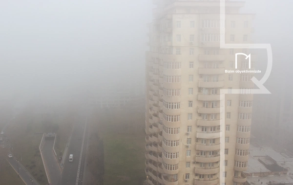Azərbaycanın bir sıra bölgələrində dumanlı hava şəraiti davam edir