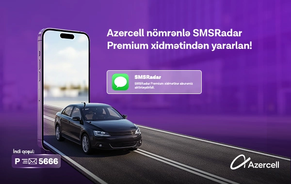 Azercell SMSRadar xidməti üçün Premium abunəliyi təqdim edir