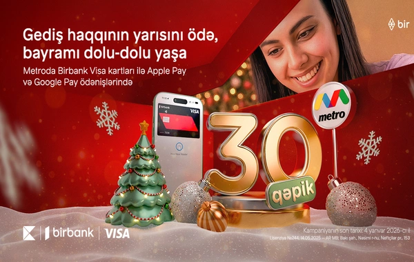 Birbank-dan bayram sürprizi: metroda gediş haqqına 50% endirim edildi