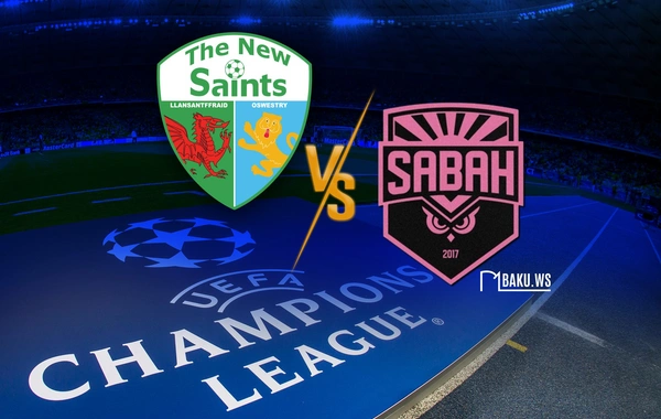 UEFA Çempionlar Liqası: TNS - Sabah matçının start heyətləri açıqlandı