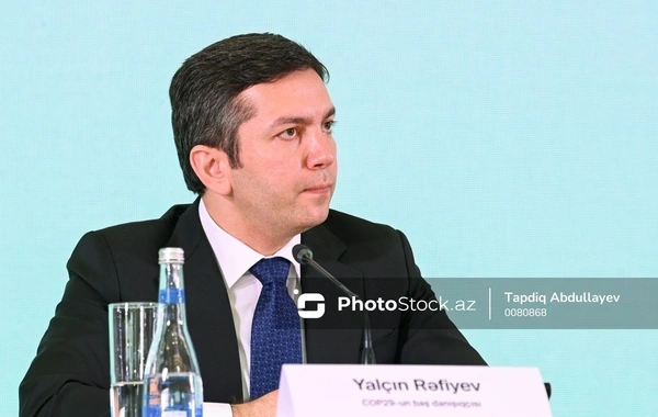Yalçın Rəfiyev: COP29 ən əhəmiyyətli və tarixi iqlim konfranslarından biri kimi tanınıb