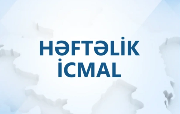 Müdafiə Nazirliyinin həftəlik icmalı yayımlanıb