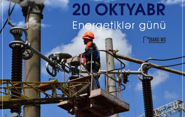 Azərbaycanda Energetiklər Günü qeyd olunur