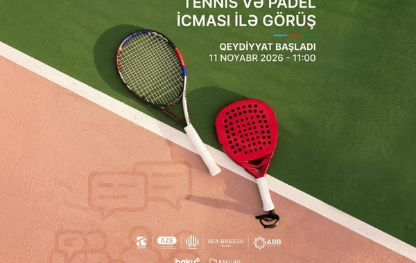 Tennis və padel icması ilə növbəti görüş keçiriləcək