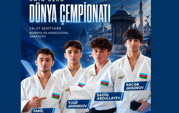 Azərbaycan cüdoçuları Sarayevoda kata üzrə dünya çempionatında iştirak edəcəklər