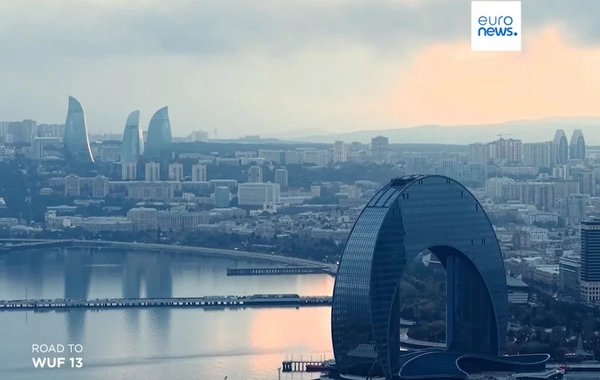 Euronews: Azərbaycan məskunlaşma məsələləri üzrə qlobal dialoq məkanıdır