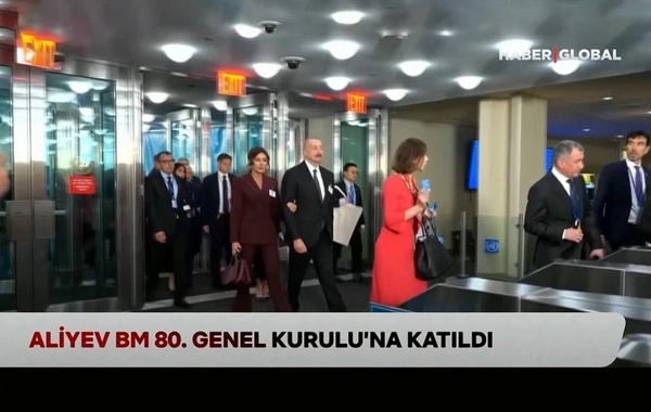 "Haber Global": "BMT Baş Assambleyasında İlham Əliyevin heyrət doğuran diplomatik qrafiki"