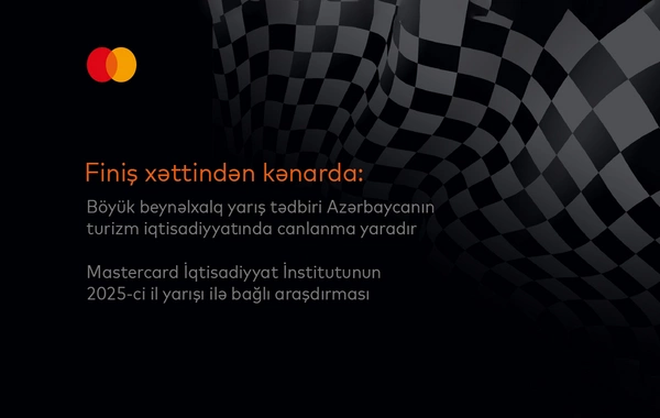 Finiş xəttindən kənarda: Böyük beynəlxalq yarış Azərbaycanın turizm iqtisadiyyatında artıma necə təkan verir