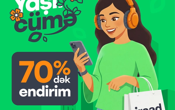 "Yaşıl Cümə" başlayır – hər yer yaşıl olacaq!