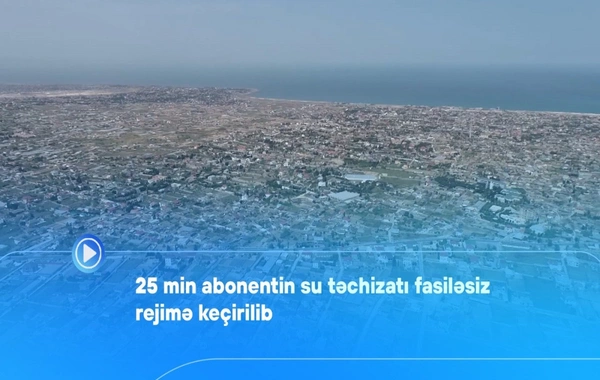 ADSEA: 25 min abonentin su təchizatı fasiləsiz rejimə keçirilib